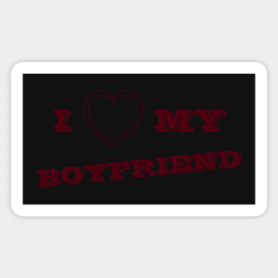 I Love My Boyfriend Sticker